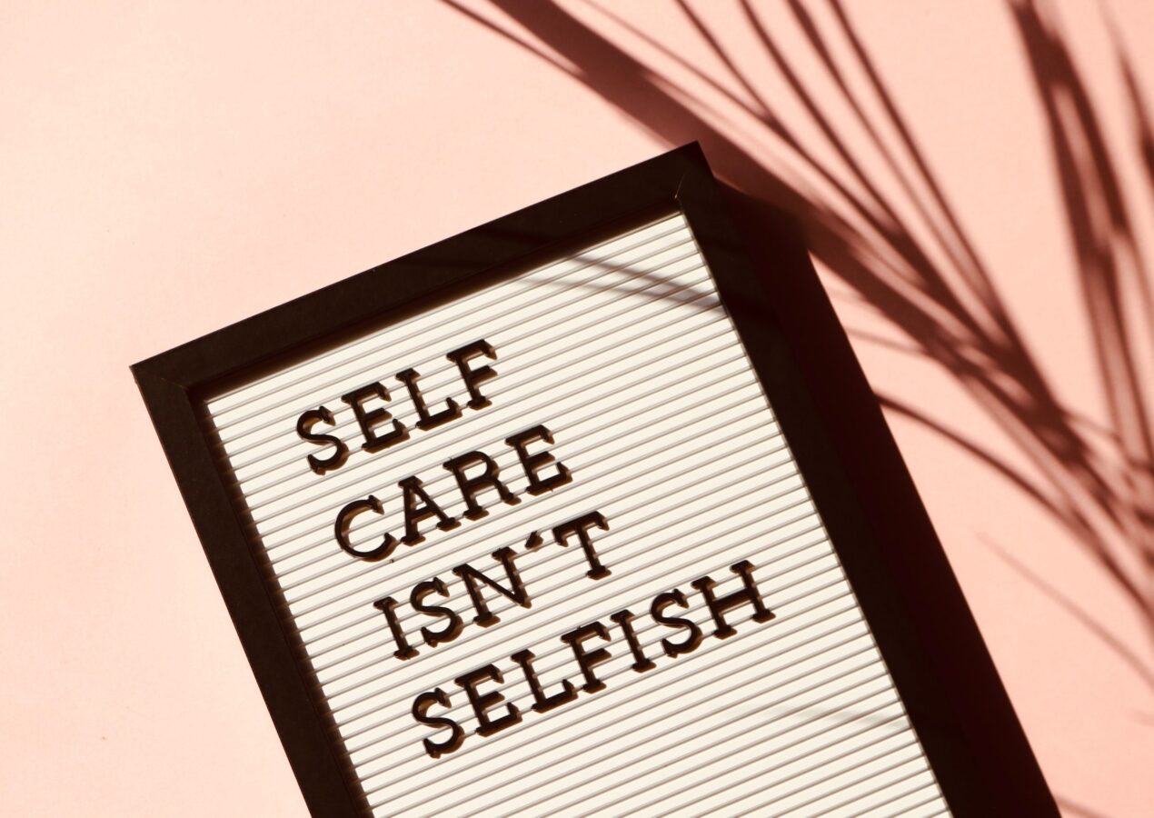 Self Care While You Care For Others