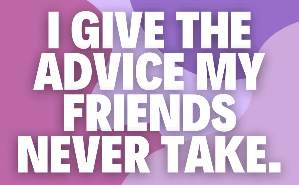 advice