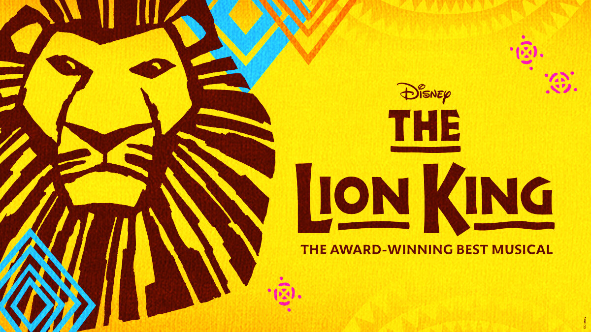 Disney’s The Lion King – Fox Theatre – Atlanta – October 2-20, 2024