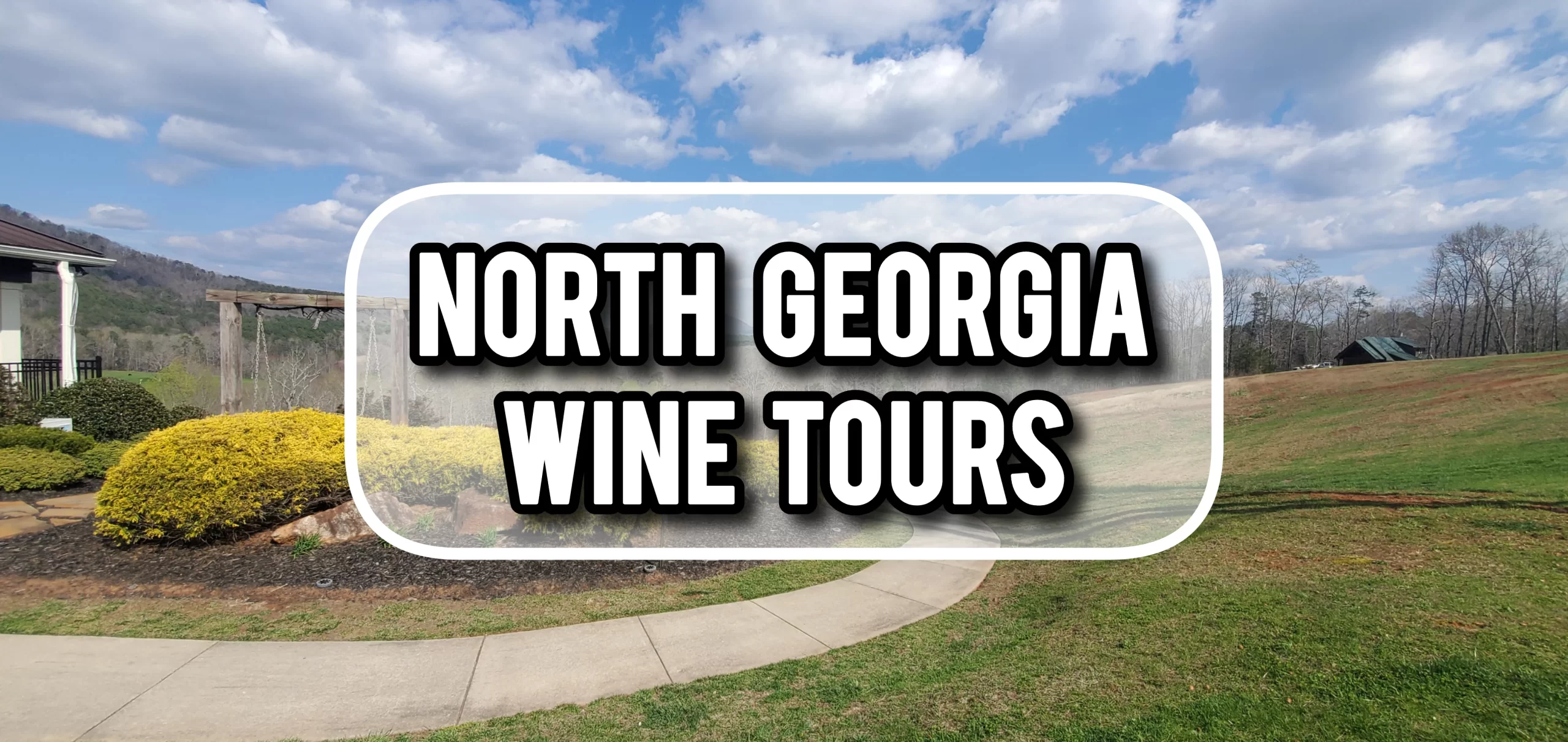 North Georgia Wine Tours
